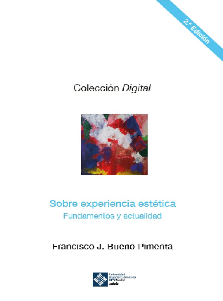 Sobre experiencia estética: fundamentos y actualidad. 2ª ed., de Bueno Pimenta, Francisco | portada del libro