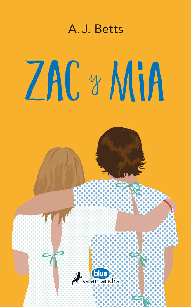 Zac y Mia, de Betts, A. J. | portada del libro