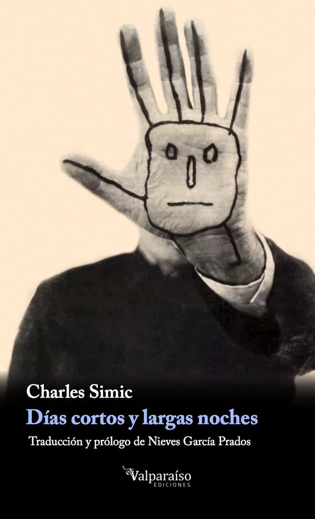 Días cortos, largas noches, de Simic, Charles (9 de mayo de 1938 Belgrado, Serbia) | portada del libro
