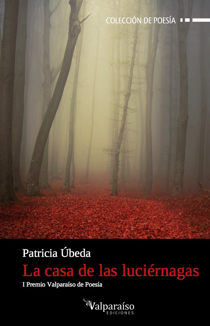 La casa de las luciérnagas, de Úbeda Sánchez, Patricia | portada del libro