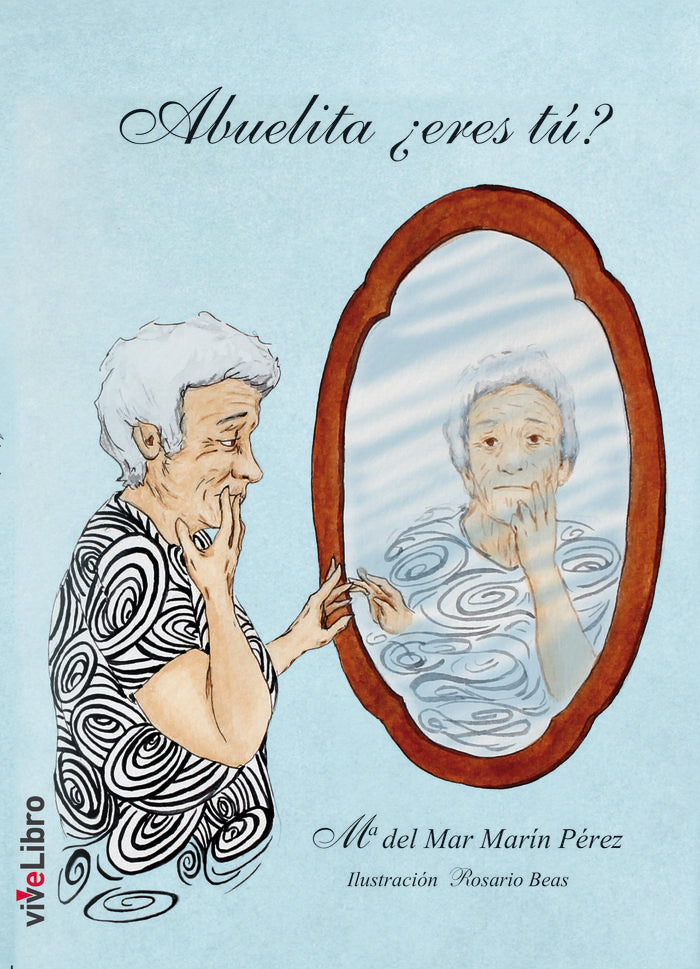 Abuelita ¿eres tú?, de MARIN PEREZ | portada del libro