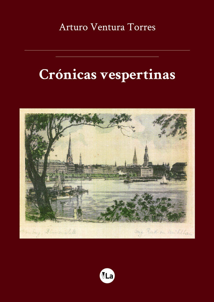 Crónicas vespertinas, de VENTURA TORRES, ARTURO | portada del libro
