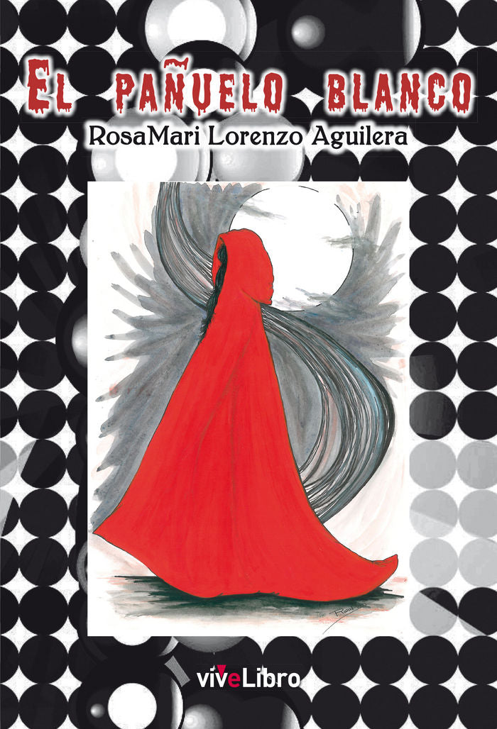 El pañuelo blanco, de Lorenzo Aguilera, RosaMari | portada del libro