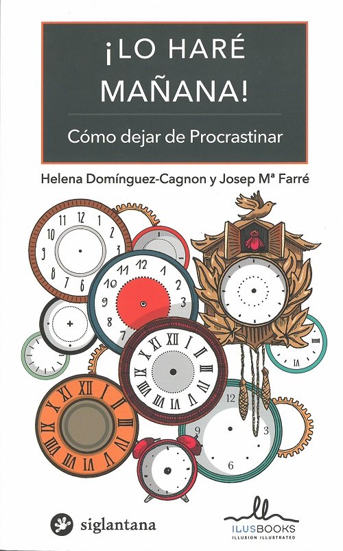 LO HARE MAÑANA, de Dominguez Cagnon, Helena | portada del libro