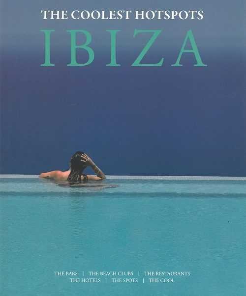 IBIZA THE COOLEST HOTSPOTS | portada del libro