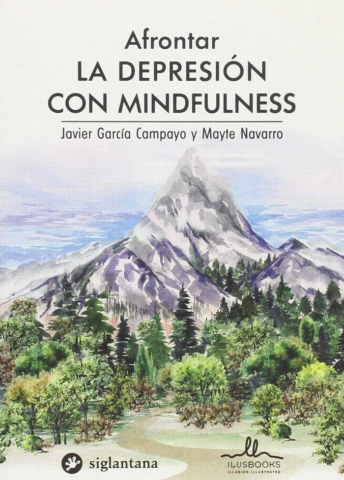 AFRONTAR LA DEPRESION CON MINFULNESS, de GARCI A CAMPAYO | portada del libro