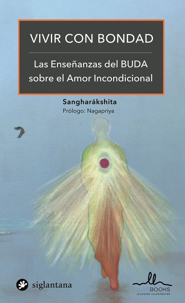 VIVIR CON BONDAD, de SANGHARAKSHITA | portada del libro