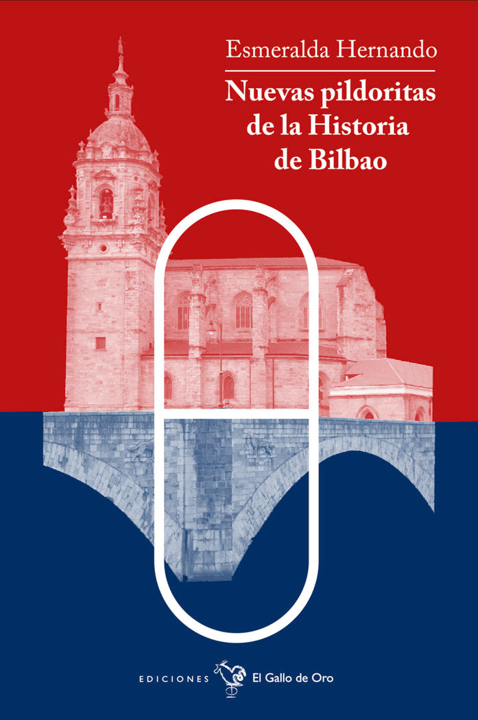 NUEVAS PILDORITAS DE BILBAO, de HERNANDO, ESMERALDA | portada del libro