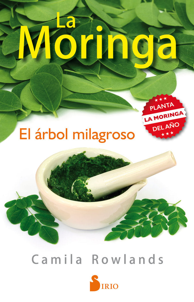 LA MORINGA, EL ÁRBOL MILAGROSO, de ROWLANDS, CAMILA | portada del libro
