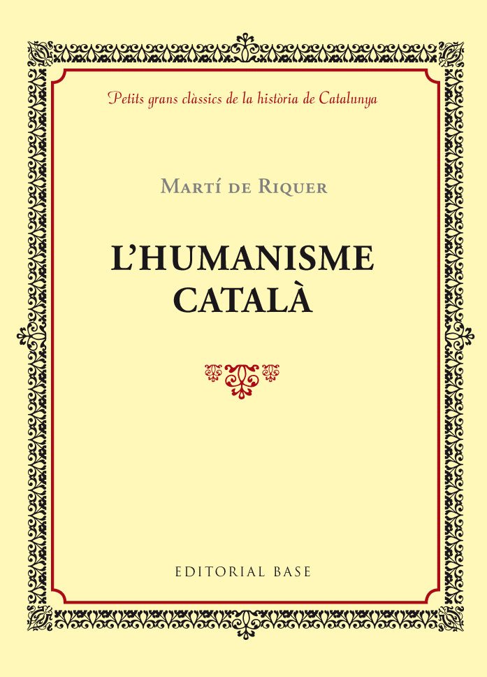 L'humanisme català, de de Riquer i Morera, Martí | portada del libro
