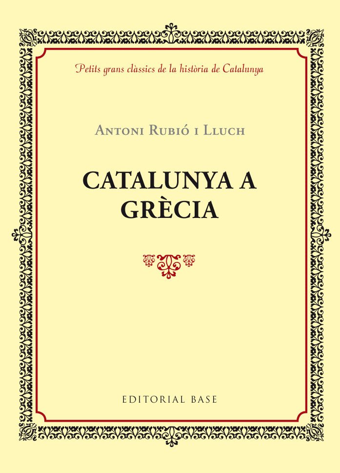 Catalunya a Grècia, de Rubió i Lluch, Antoni | portada del libro