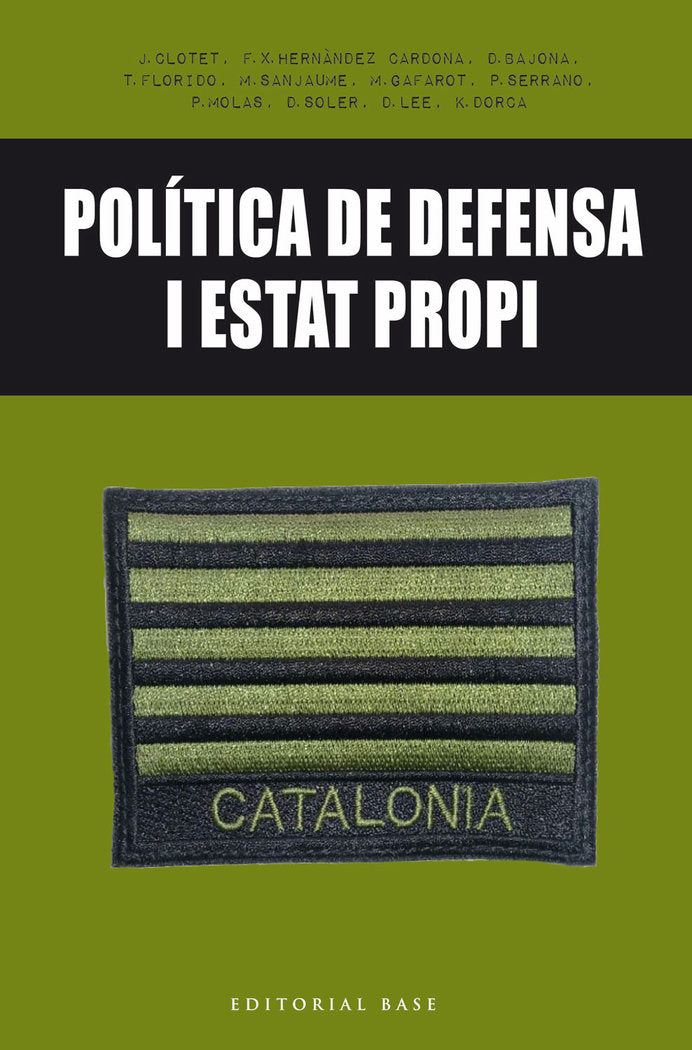 Política de defensa i Estat propi, de Clotet i Planas, Jaume | portada del libro