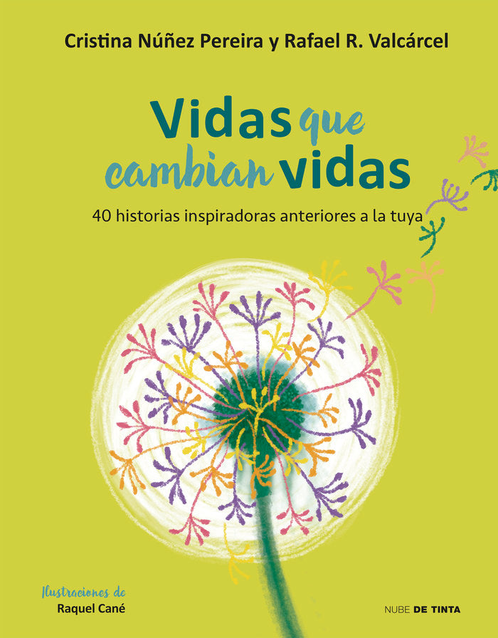Vidas que cambian vidas, de Nuñez, Cristina | portada del libro