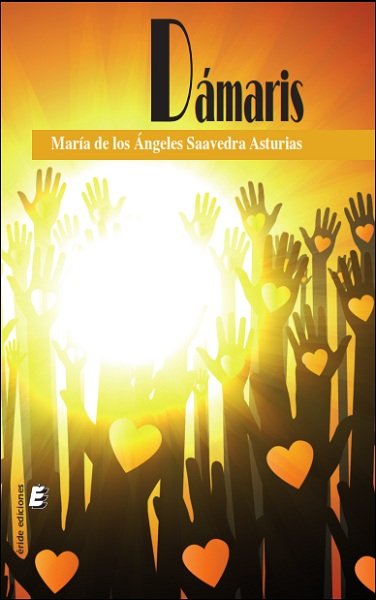 Dámaris, de Saavedra Asturias, María de los Ángeles | portada del libro
