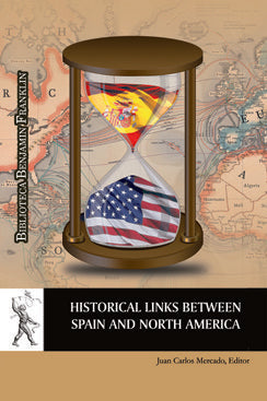 Historical Links between Spain and North America, de Varios autores | portada del libro