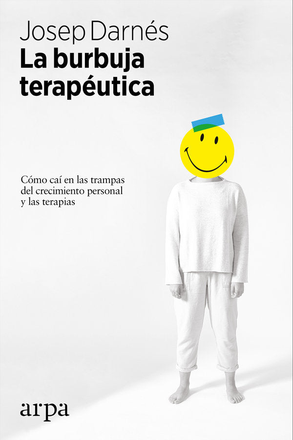 La burbuja terapéutica, de Darnés Bosch, Josep | portada del libro