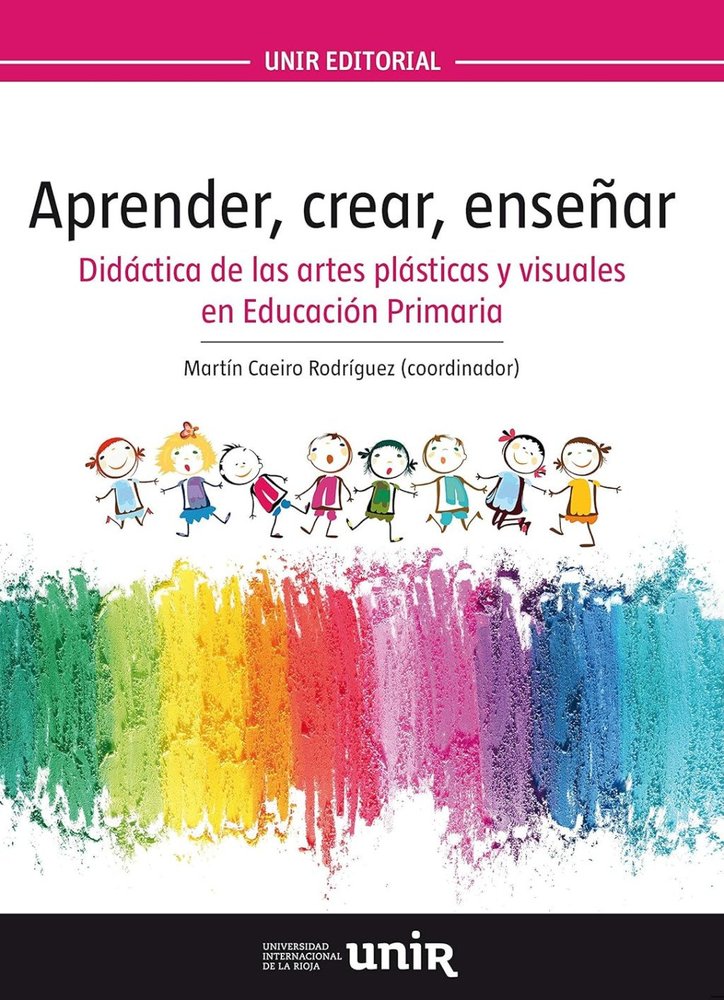 APRENDER, CREAR, ENSEÑAR, de CAEIRO RODRIGUEZ, MARTIN | portada del libro
