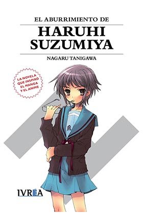 El Aburrimiento de Haruhi Suzumiya, de Nagaru Tanigawa#Noizi Ito | portada del libro