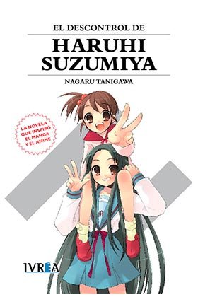 El Descontrol de Haruhi Suzumiya, de Nagaru Tanigawa | portada del libro