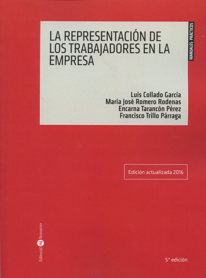 La representación de los trabajadores en la empresa, de Collado García | portada del libro