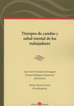 Tiempos de cambio y salud mental de los trabajadores, de Varios autores | portada del libro