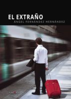 El extraño, de Fernández Hernández | portada del libro