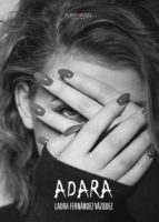 Adara, de LAURA FERNANDEZ VAZQUEZ | portada del libro