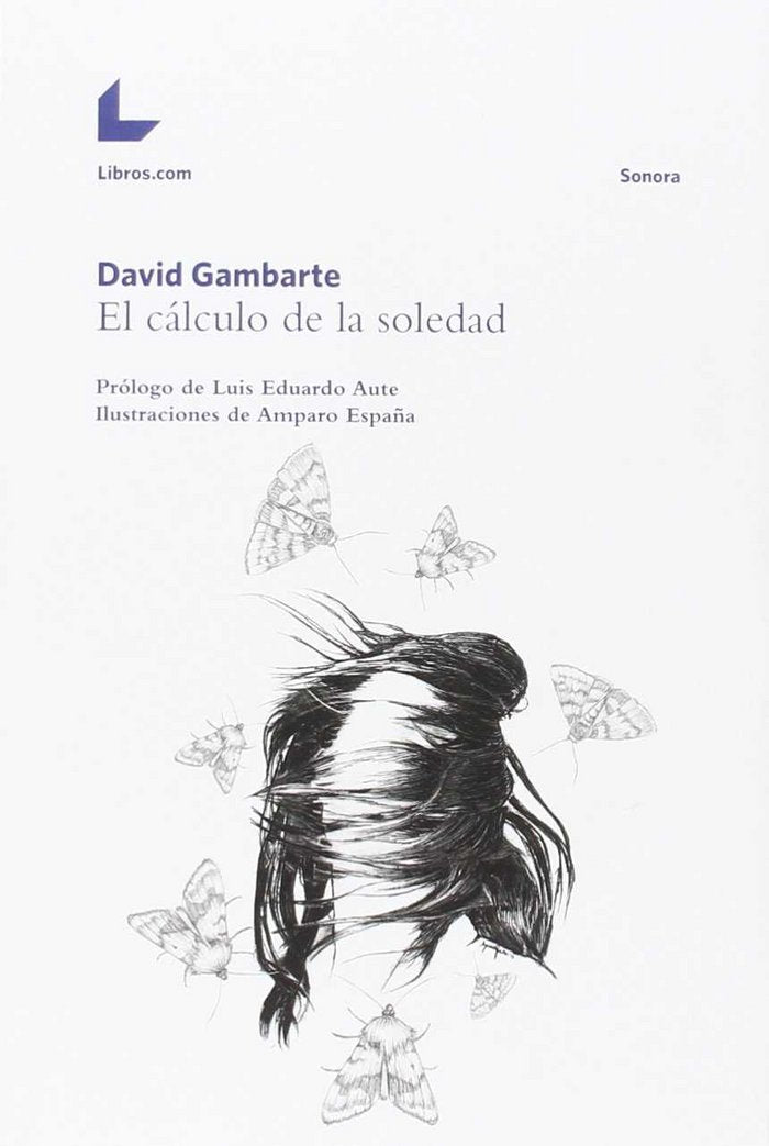 El cálculo de la soledad, de GAMBARTE, DAVID | portada del libro