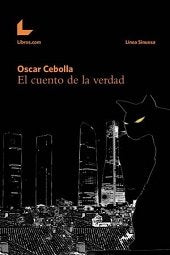El cuento de la verdad, de CEBOLLO BUENO, OSCAR | portada del libro
