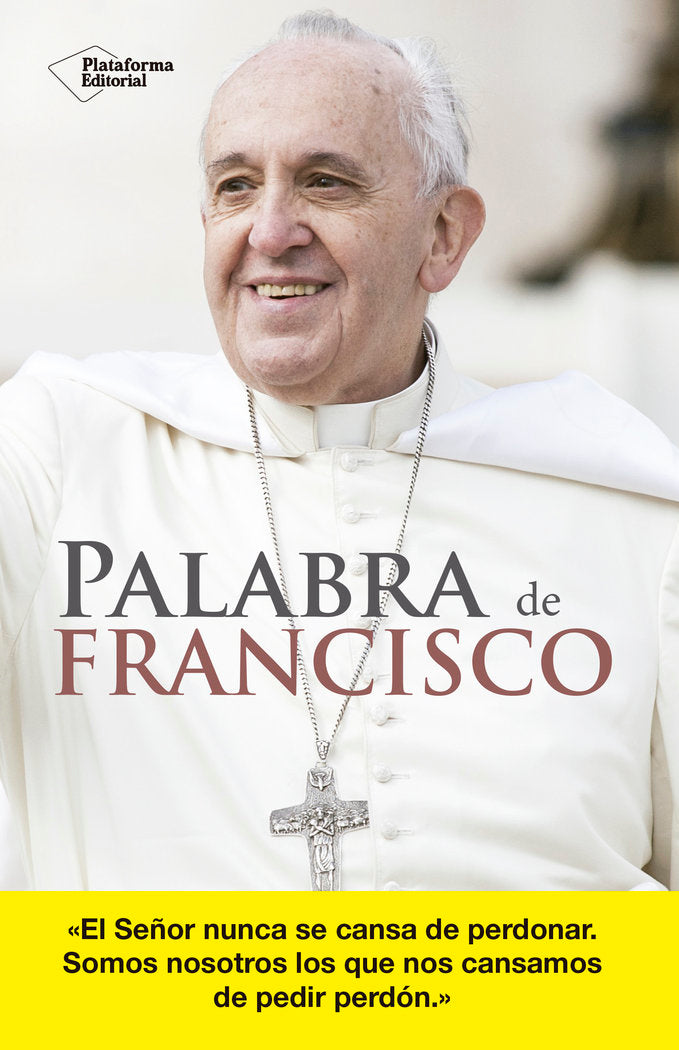 Palabra de Francisco, de GARCIA LORENZANA,FRANCISCO | portada del libro