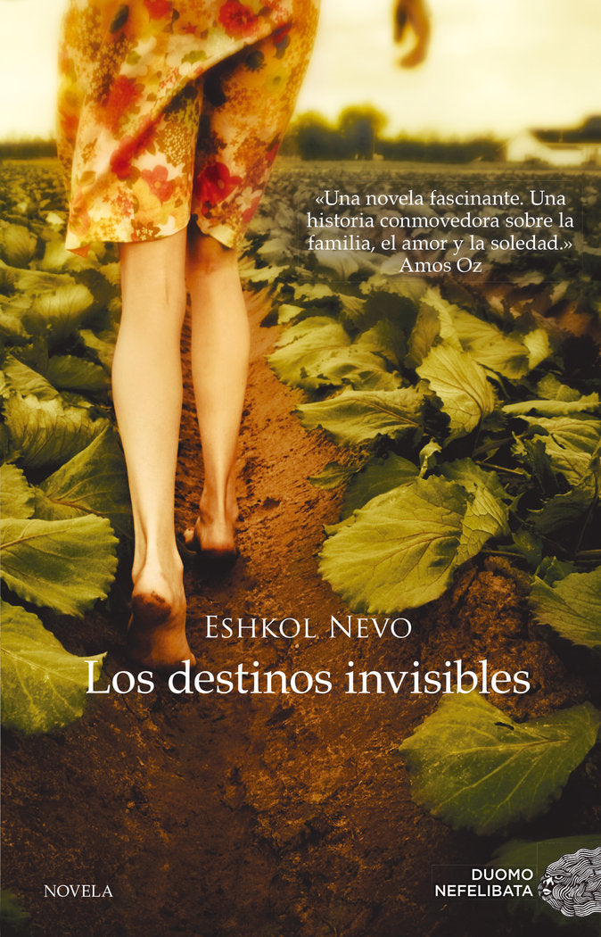 Los destinos invisibles, de Nevo, Eshkol | portada del libro
