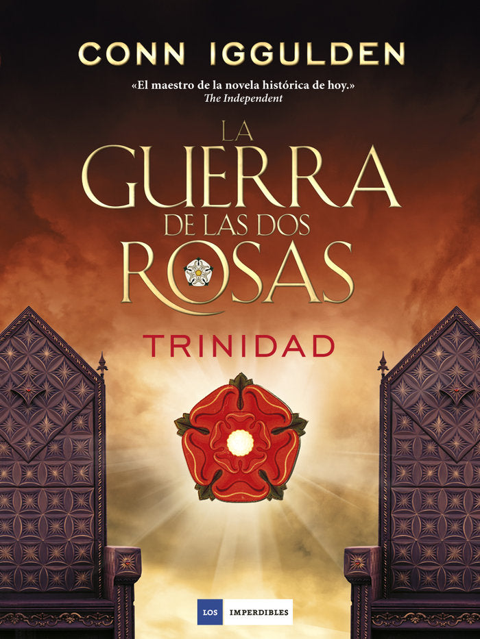 La guerra de las dos rosas - Trinidad, de Iggulden, Conn | portada del libro