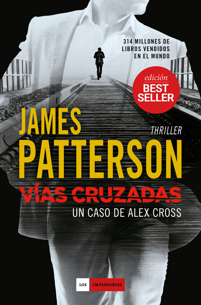 VíAS CRUZADAS, de JAMES PATTERSON | portada del libro