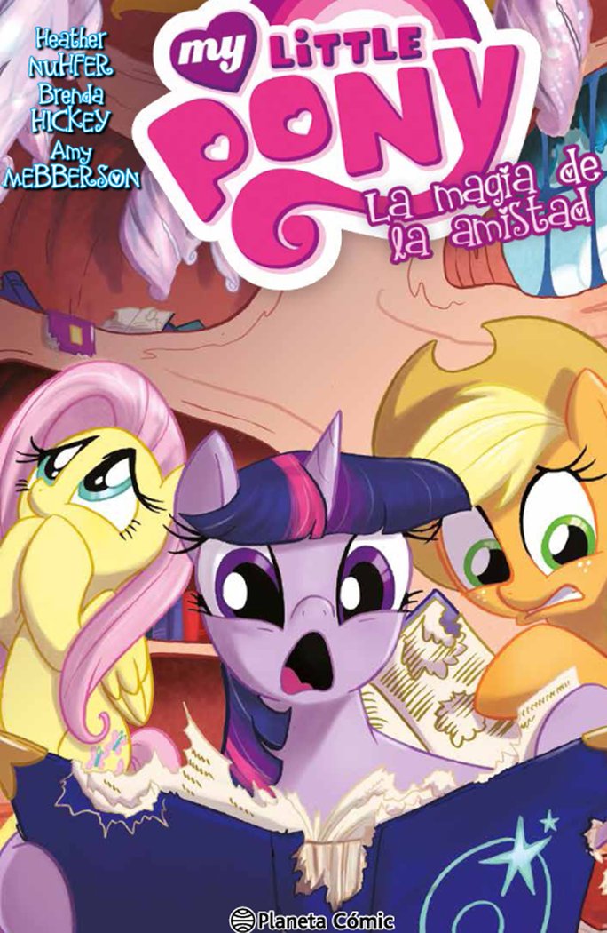 My Little Pony La magia de la amistad nº 04, de Nuhfer | portada del libro