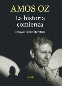 La historia comienza, de Oz, Amos | portada del libro