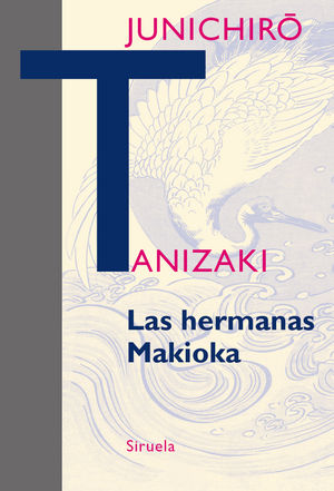 Las hermanas Makioka, de Tanizaki, Junichirô | portada del libro
