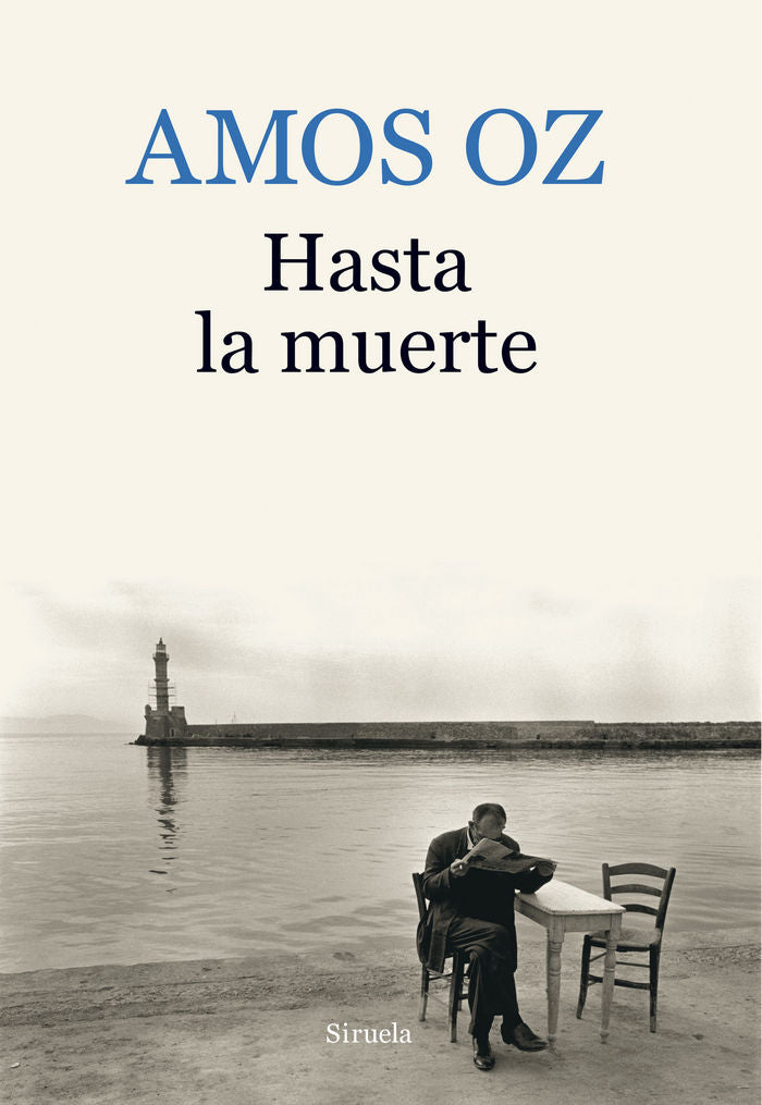 Hasta la muerte, de Oz, Amos | portada del libro