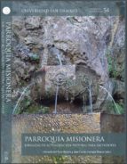 Parroquia misionera, de GERARDO DEL POZO ABEJON | portada del libro