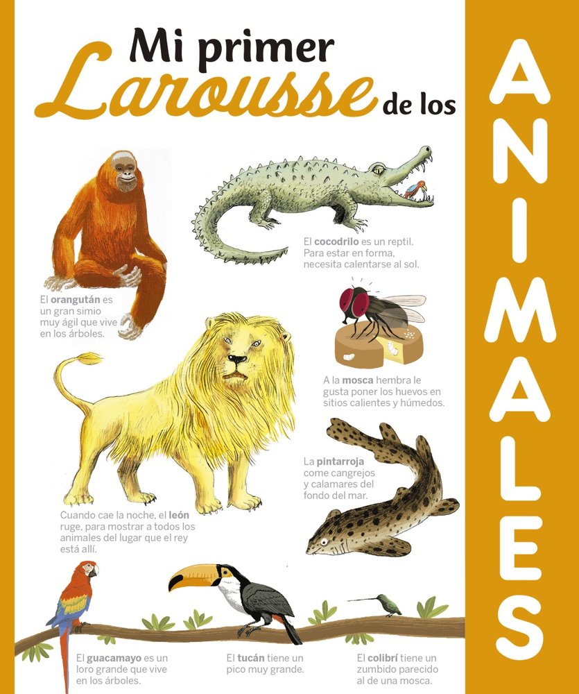 Mi primer Larousse de los Animales, de Larousse Editorial | portada del libro