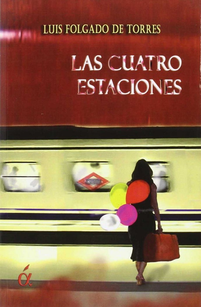 Las cuatro estaciones, de Folgado de Torres, Luis C. | portada del libro