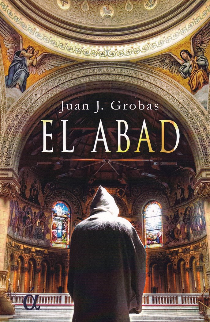 El Abad, de Grobas, Juan José | portada del libro