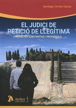 El judici de petició de llegítima., de Orriols Garcia | portada del libro