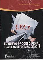 El nuevo proceso penal tras las reformas de 2015. | portada del libro