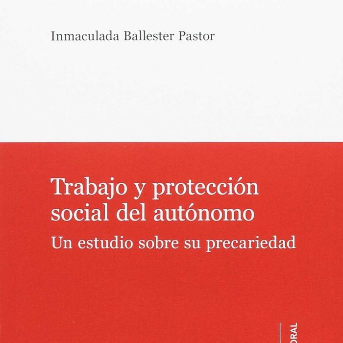 Trabajo y protección social del autónomo., de Ballester Pastor | portada del libro