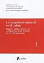La incapacidad temporal en el trabajo., de Varios autores | portada del libro