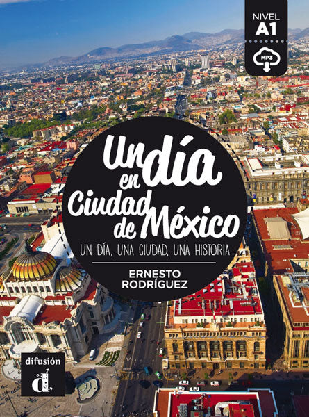 Un día en Ciudad de México, de Rodríguez, Ernesto | portada del libro