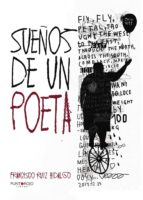 Sueños de un Poeta, de FRANCISCO RUIZ HIDALGO | portada del libro