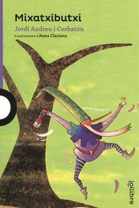 Mixatxibutxi, de Andreu Corbaton, Jordi | portada del libro