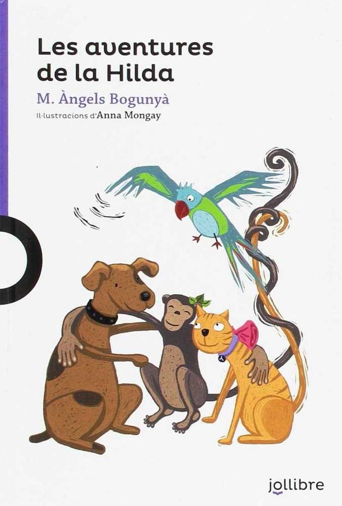 Les aventures de la Hilda, de Bogunya I Carulla,Mª Angels | portada del libro