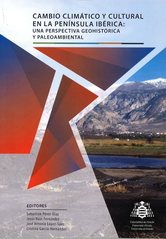 Cambio climático y cultural en la Pen¡nsula Ibérica: una perspectiva geohistórica y paleoambiental, de AA.VV. | portada del l